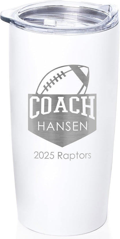 Lifetime Creations Personalized Football Coach Tumbler: Custom Football Coach Gift, Coaches Coffee Travel Mug from Team, Insulated Engraved Stainless Steel 20 Ounce Cup (White)
