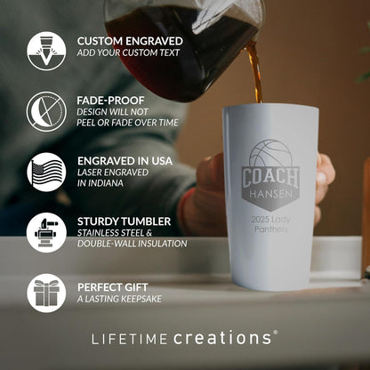 Lifetime Creations Personalized Basketball Coach Tumbler: Custom Basketball Coach Gift, Coaches Coffee Travel Mug from Team, Insulated Engraved Stainless Steel 20 Ounce Cup (White)