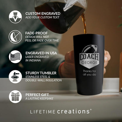 Lifetime Creations Personalized Football Coach Tumbler: Custom Football Coach Gift, Coaches Coffee Travel Mug from Team, Insulated Engraved Stainless Steel 20 Ounce Cup (Matte Black)